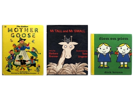 左から、「THE GOLDEN MOTHER GOOSE」（1962年 アリス&マーティン・プロヴェンセン著・絵）、「Mr TALL AND Mr SMALL」（1966年 バーバラ・ブレナー著、トミー・アンゲラー絵）、「fien en pien」（1959年 ディック・ブルーナ著・絵）
